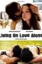 Living on Love Alone (2010) Living on Love Alone (2010)